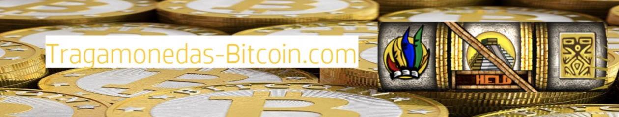 Tragamonedas Bitcoin